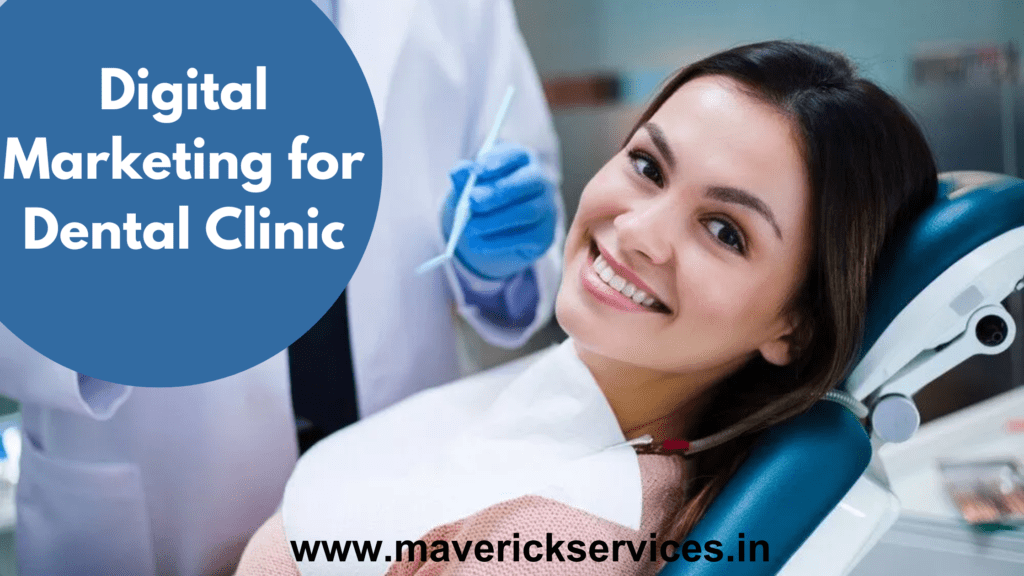 digital marketing for dental clinic
